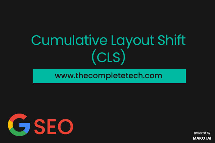 Cumulative Layout Shift (CLS) and impact of CLS in page score